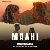 Madhur Sharma - Maahi Ft Chirag Soni загрузить