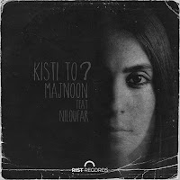 Majnoon - Kisti To Feat. Niloufar (Feat. Niloufar) загрузить