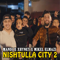 Mandi - Nishtulla City 2 Ft Xhynet & Mikel Elmazi загрузить