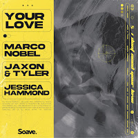 Marco Nobel - Your Love Ft Jaxon & Tyler & Jessica Hammond загрузить