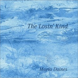 Maria Daines - The Losin' Kind загрузить