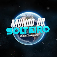 Mc Delux - Mundo Do Solteiro Ft Dj Guih Da Zo загрузить