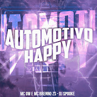 Mc Gw - Automotivo Happy Ft Mc Brenno Zs & Dj Spooke загрузить