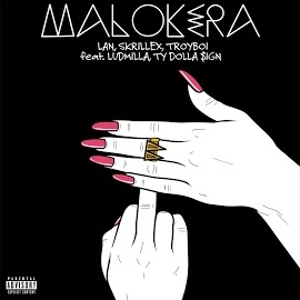 Mc Lan - Malokera (Feat. Ludmilla & Ty Dolla $Ign) Ft Skrillex & Troyboi загрузить