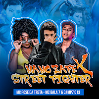 Mc Rose Da Treta - Mano Zafe X Street Fighter Ft Mc Bala 7 & Dj Mp7 013 загрузить