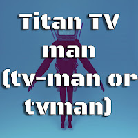 Memepedias - Titan Tv Man (Tv-Man Or Tvman) загрузить