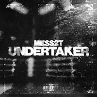 Mess 2T - Undertaker загрузить