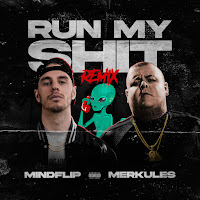 Mindflip - Run My Shit Remix Ft Merkules загрузить