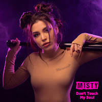 Misty - Don't Touch My Soul загрузить