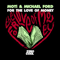 Moti - For The Love Of Money (Extended Mix) Ft Michael Ford загрузить