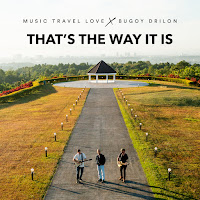Music Travel Love - That's The Way It Is Ft Bugoy Drilon загрузить
