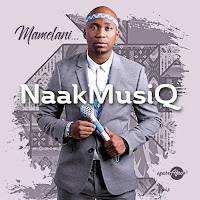 Naakmusiq - Mamelani загрузить