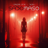Naomi Prie - Sadomaso Ft Debu загрузить