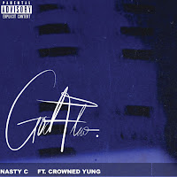 Nasty C - God Flow (Feat. Crownedyung) загрузить