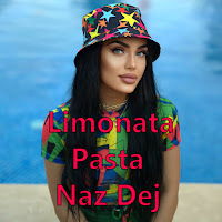 Naz Dej - Limonata Pasta загрузить