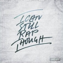 Nbhd Nick - I Can Still Rap Though загрузить