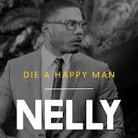 Nelly - Die A Happy Man загрузить