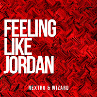 Nextro - Feeling Like Jordan Ft Wizard загрузить