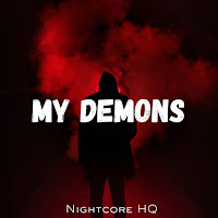 Nightcore Hq - My Demons - Nightcore загрузить