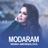 Nigina Amonqulova - Modaram загрузить