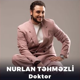 Nurlan Tehmezli - Doktor загрузить