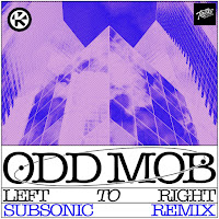 Odd Mob - Left To Right (Subsonic Remix) загрузить