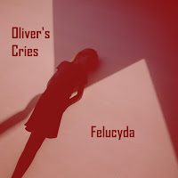 Oliver's Cries - Felucyda загрузить