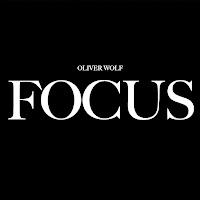 Oliver Wolf - Focus загрузить