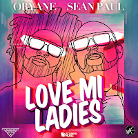 Oryane - Love Mi Ladies (Feat. Sean Paul) загрузить