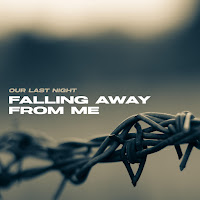 Our Last Night - Falling Away From Me загрузить