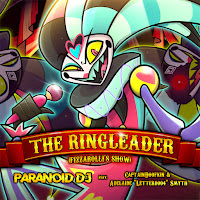 Paranoid Dj - The Ringleader (Fizzarolli's Show) загрузить