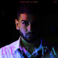 Pavvan - Bewafa (Feat. Pav Dharia) загрузить