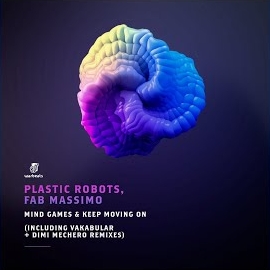 Plastic Robots - Keep Moving On (Extended Mix) Ft Fab Massimo загрузить