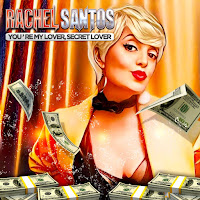 Rachel Santos - You’re My Lover, Secret Lover загрузить
