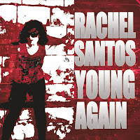 Rachel Santos - Young Again загрузить