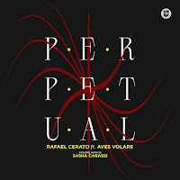 Rafael Cerato - Perpetual (Feat. Aves Volare) загрузить