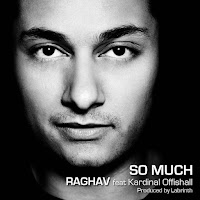Raghav - So Much (Feat. Kardinal Offishall) загрузить