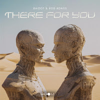 Raiden - There For You (Club Mix) Ft Rob Adans загрузить