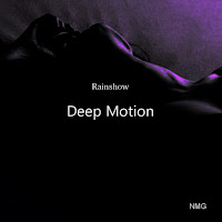 Rainshow - Deep Motion Ft Nmg загрузить