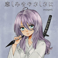 Rainych - Kanashimi Wo Yasashisa Ni (From 