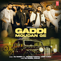 Raj Mawer - Gaddi Moudan Ge Ft Mandeep Panghal & Jaidev Kumar загрузить