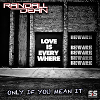 Randall Dean - Only If You Mean It загрузить