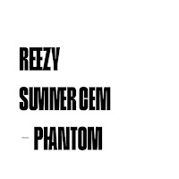 Reezy - Phantom (Feat. Summer Cem) загрузить