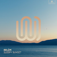 Relŭm - Sleepy Sunset загрузить