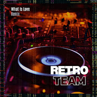 Retro Team - What Is Love (Remix) загрузить