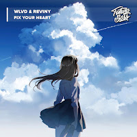Reviny - Fix Your Heart Ft Wlvd загрузить