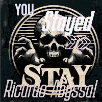 Ricardo Abyssal - You Stayed загрузить