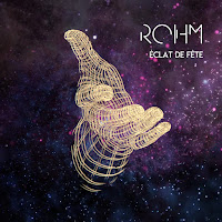 Rohm - Éclat De Fête загрузить