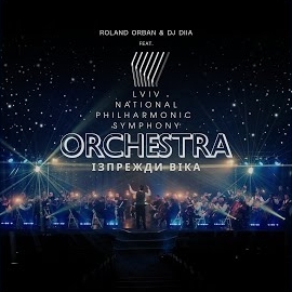Roland Orban - Ой Як Же Було Ізпрежди Віка (Feat. Lviv National Philharmonic Symphony Orchestra) Ft Dj Diia загрузить