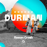 Roman Crash - Durman загрузить